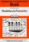 Karl-Hans Seyler Musik (Sekundarstufe), Musiktheorie / Notenlehre