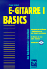 Peter Kellert - E-Gitarre, mit Audio-CD Band 1 Basics