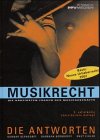 Musikrecht. Die häufigsten Fragen des Musikgeschäfts - Die Antworten